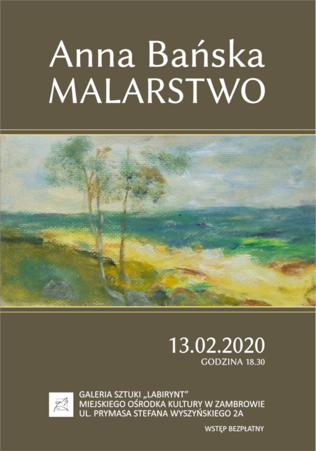Anna Bańska - malarstwo, Zambrów 11.02.2020 r.